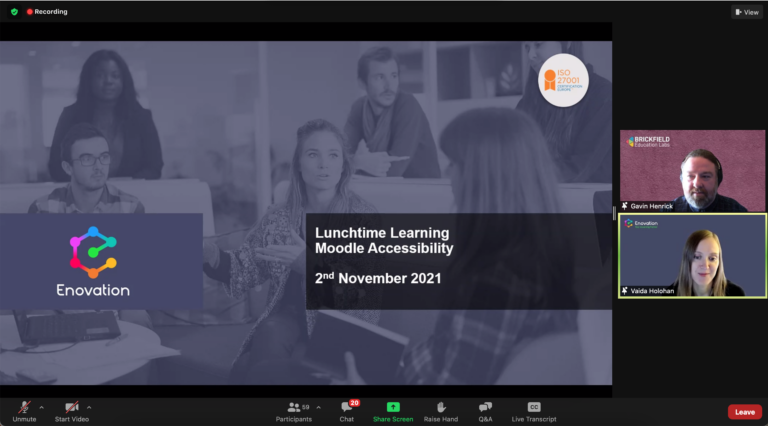 Gavin and Vaida chat over Zoom Webinar sharing their first slide which reads 'lunchtime learning moodle accessibility 2nd November'