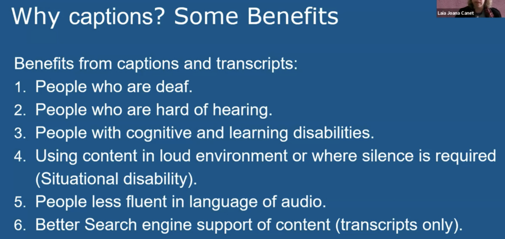 A slide from Lava Canes presentation about some of the benefits of captions and transcripts.
